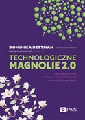 Technologi... - Dominika Bettman, Paweł Oksanowicz -  books in polish 