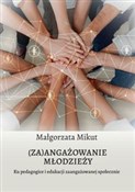 (Za)angażo... - Małgorzata Mikut - Ksiegarnia w UK