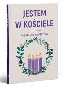 Picture of Jestem w Kościele Rozważania adwentowe