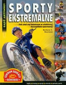 Picture of Sporty ekstremalne Jak stać się mistrzem w ulubionej dyscyplinie sportowej