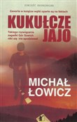 Kukułcze j... - Michał Łowicz -  foreign books in polish 