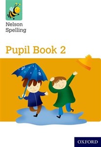 Picture of Jackman, J: Nelson Spelling Pupil Book 2 Year 2/P3 (Yellow L