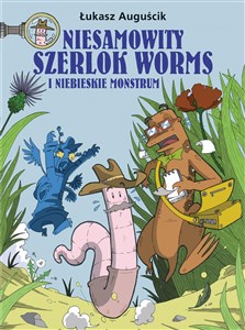 Picture of Niesamowity Szerlok Worms i niebieskie monstrum Tom 1