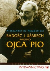 Obrazek Radość i uśmiech ojca Pio