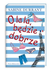 Picture of O la la będzie dobrze