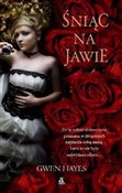 polish book : Śniąc na j... - Gwen Hayes