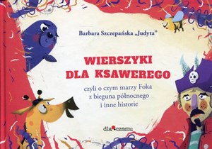 Picture of Wierszyki dla Ksawerego