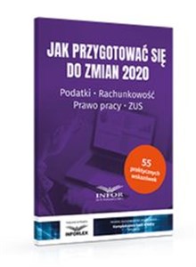 Picture of Jak przygotować się do zmian 2020 Podatki,rachunkowość,prawo pracy,ZUS