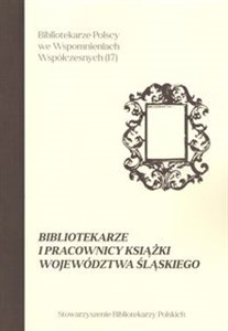 Picture of Bibliotekarze i pracownicy książki województwa śląskiego