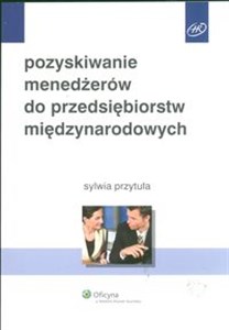 Picture of Pozyskiwanie menedżerów do przedsiębiorstw międzynarodowych
