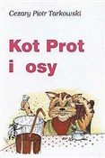 polish book : Kot Prot i... - Cezary Piotr Tarkowski