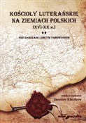 Kościoły l... - Jarosław Kłaczkow (red.) -  books in polish 