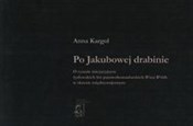 Po Jakubow... - Anna Kargol -  books from Poland