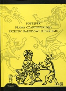 Picture of Postępek prawa czartowskiego przeciw narodowi ludzkiemu
