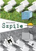 Szpile - Mariusz Bielich - Ksiegarnia w UK