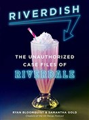 Książka : Riverdish:... - Ryan Bloomquist, Samantha Gold