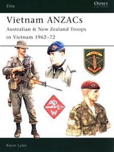 Picture of Vietnam ANZACs Australian & New Zealand Troops in Vietnam 1962–72