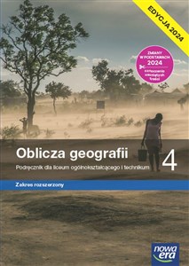 Obrazek Oblicza geografii 4 Podręcznik Zakres rozszerzony Edycja 2024 Liceum Technikum