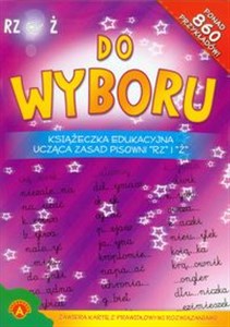 Picture of Do wyboru Książeczka edukacyjna ucząca zasad pisowni RZ i Ż zawiera kartę z prawidłowymi rozwiązaniami