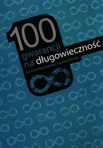 Picture of 100 gwarancji na długowieczność