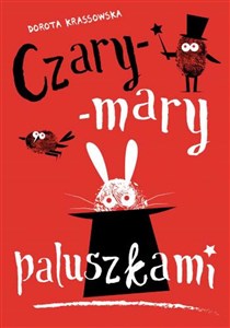 Picture of Czary-mary paluszkami