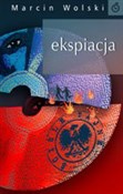Ekspiacja - Marcin Wolski -  Polish Bookstore 