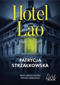 Hotel Lao - Patrycja Strzałkowska -  foreign books in polish 