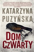 Książka : Dom czwart... - Katarzyna Puzyńska