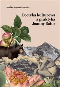 Picture of Poetyka kulturowa a praktyka Joanny Bator