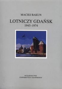 Picture of Lotniczy Gdańsk 1945-1974