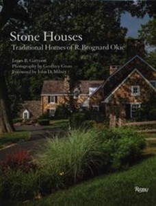Picture of Stone Houses Traditional Homes of R. Brognard Okie
