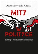polish book : Mity w pol... - Anna Siewierska-Chmaj