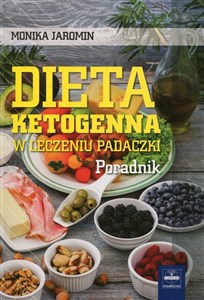 Obrazek Dieta ketogenna w leczeniu padaczki. Poradnik