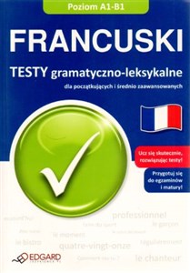 Picture of Francuski Testy gramatyczno leksykalne dla początkujących i średnio zaawansowanych