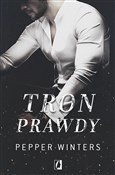 Tron prawd... - Pepper Winters -  foreign books in polish 