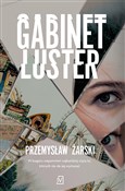 Gabinet lu... - Przemysław Żarski -  books in polish 