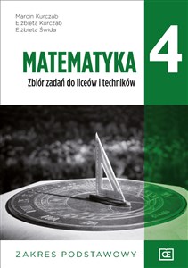Picture of Matematyka 4 Zbiór zadań Zakres podstawowy Liceum Technikum