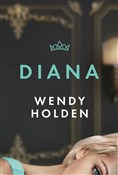 Diana - Wendy Holden -  Polish Bookstore 