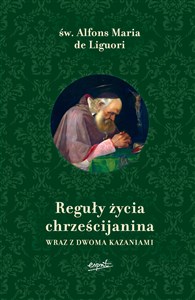 Obrazek Reguły życia chrześcijanina Wraz z dwoma kazaniami