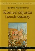 polish book : Koniec soj... - Henryk Wereszycki