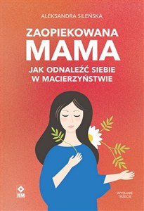 Obrazek Zaopiekowana mama wyd. 2026