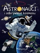 Zobacz : Astronauci... - Opracowanie Zbiorowe