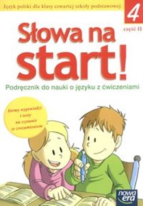 Picture of Słowa na start 4 Podręcznik do nauki o języku z ćwiczeniami Część 2 Szkoła podstawowa