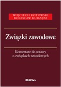 Książka : Związki za... - Wojciech Kotowski, Bolesław Kurzępa