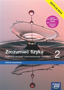 Picture of Nowa fizyka zrozumieć fizykę podręcznik 2 liceum i technikum zakres rozszerzony EDYCJA 2024
