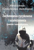 Zachowania... - Mariusz Jędrzejko, Małgorzata Janusz, Marek Walancik -  Polish Bookstore 