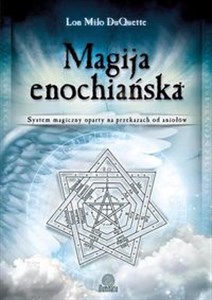 Obrazek Magija enochiańska System magiczny oparty na przekazach od aniołów