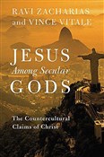 Zobacz : Jesus Amon... - Ravi Zacharias, Vince Vitale