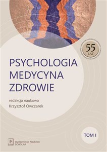 Picture of Psychologia Medycyna Zdrowie Tom 1