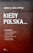 Kiedy Pols... - Andrzej Krajewski -  books from Poland